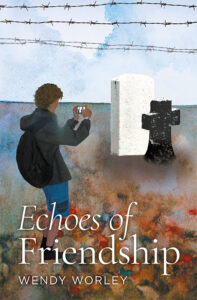 Echoes of Friendship by Wendy Worley